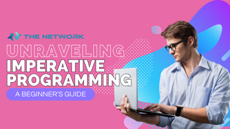 Unraveling Imperative Programming: A Beginner's Guide - The Network